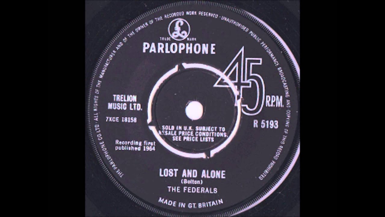 The Federals - Lost And Alone
