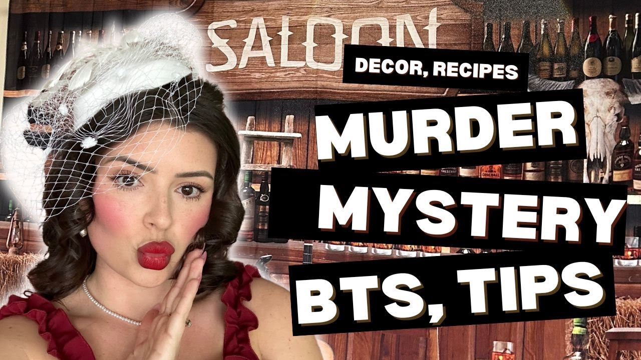 Hosting a Murder Mystery Party at Home | Howdy Pardner, Welcome to Year 4!!!!