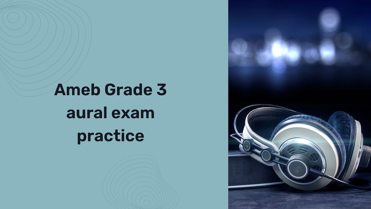 AMEB grade 3 aural test practice video