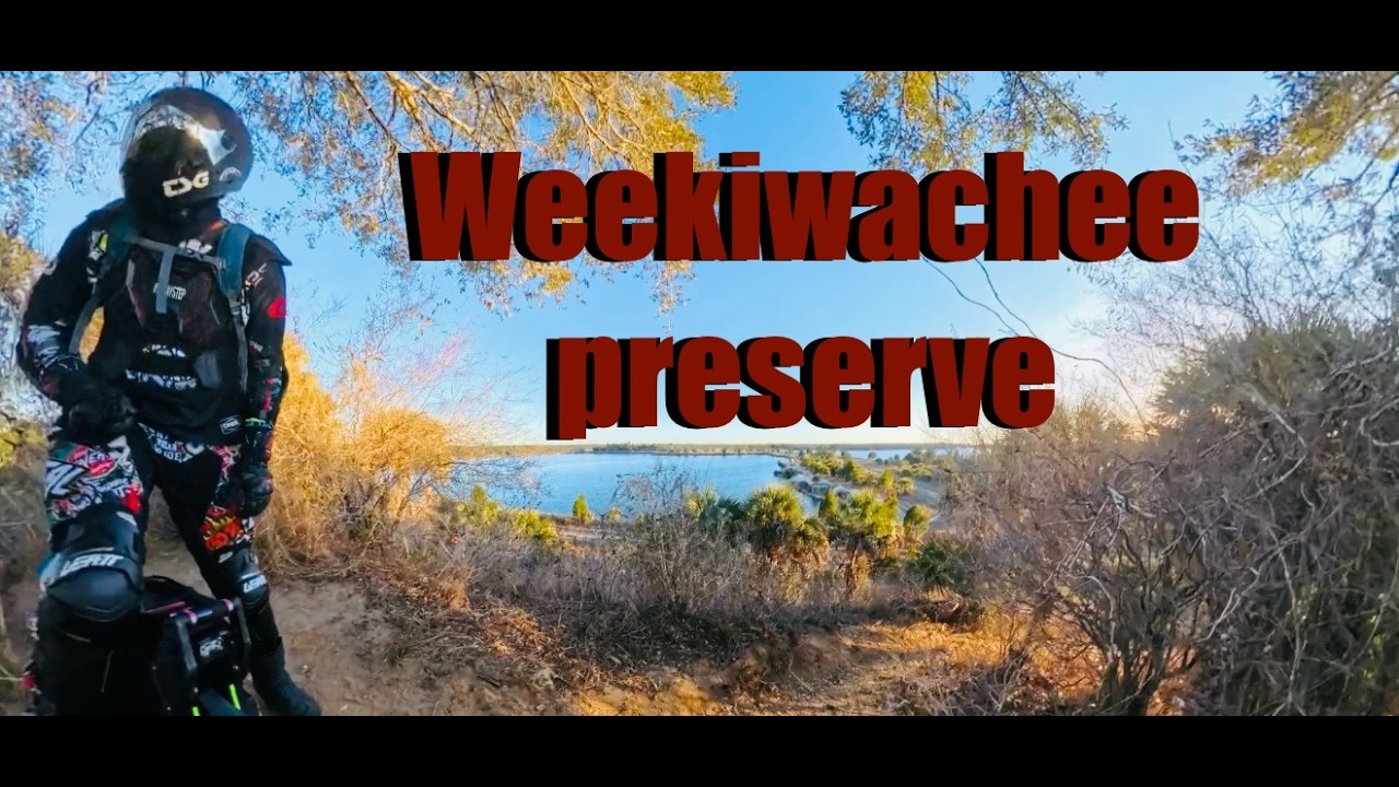 Weekiwachee preserve/.EUC trail ride