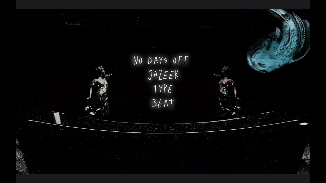 JAZEEK Type Beat - No days off (2024) (free for Profit)