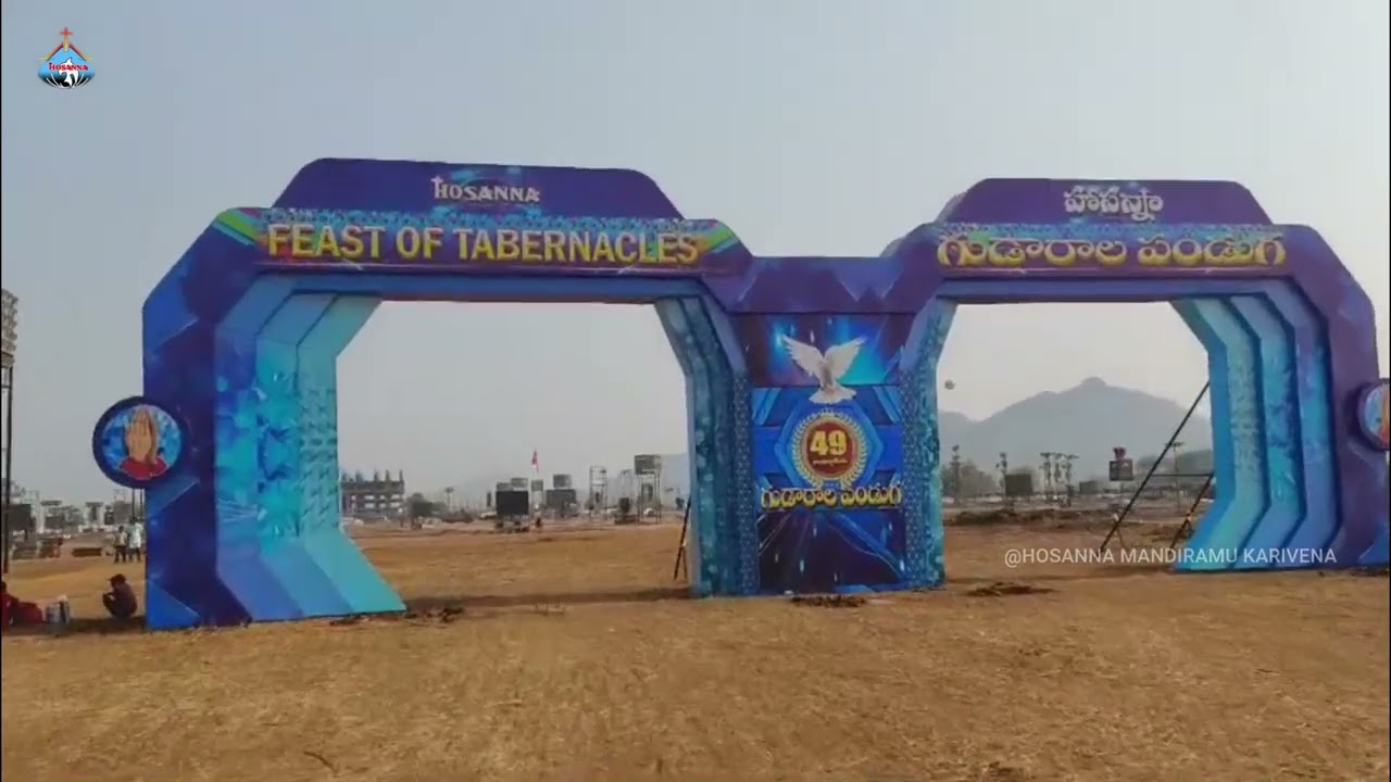 #Hosanna 49th Feast Of Tabernacles-2026 Guntur Lemalle