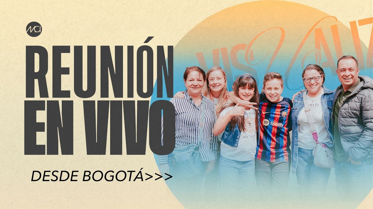 🔴EN VIVO Reuni&oacute;n Familiar 🙏🏻🇨🇴 (Pr&eacute;dica y Alabanza) S&aacute;bado 6:00 PM 22 De Noviembre 2025 Iglesia MCI