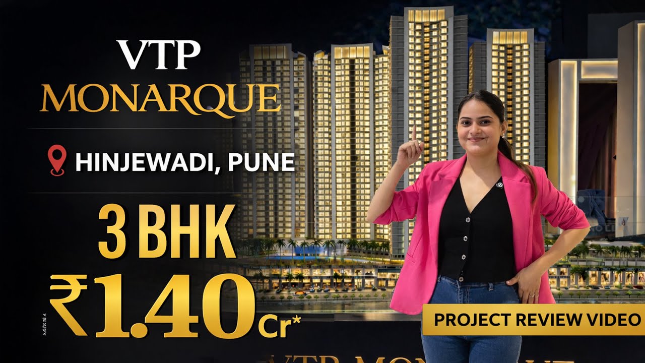 VTP MONARQUE PUNE | 📞 7738888141 | 3 BHK Luxury Residences | Sample Flat Video | Hinjewadi Phase - 1