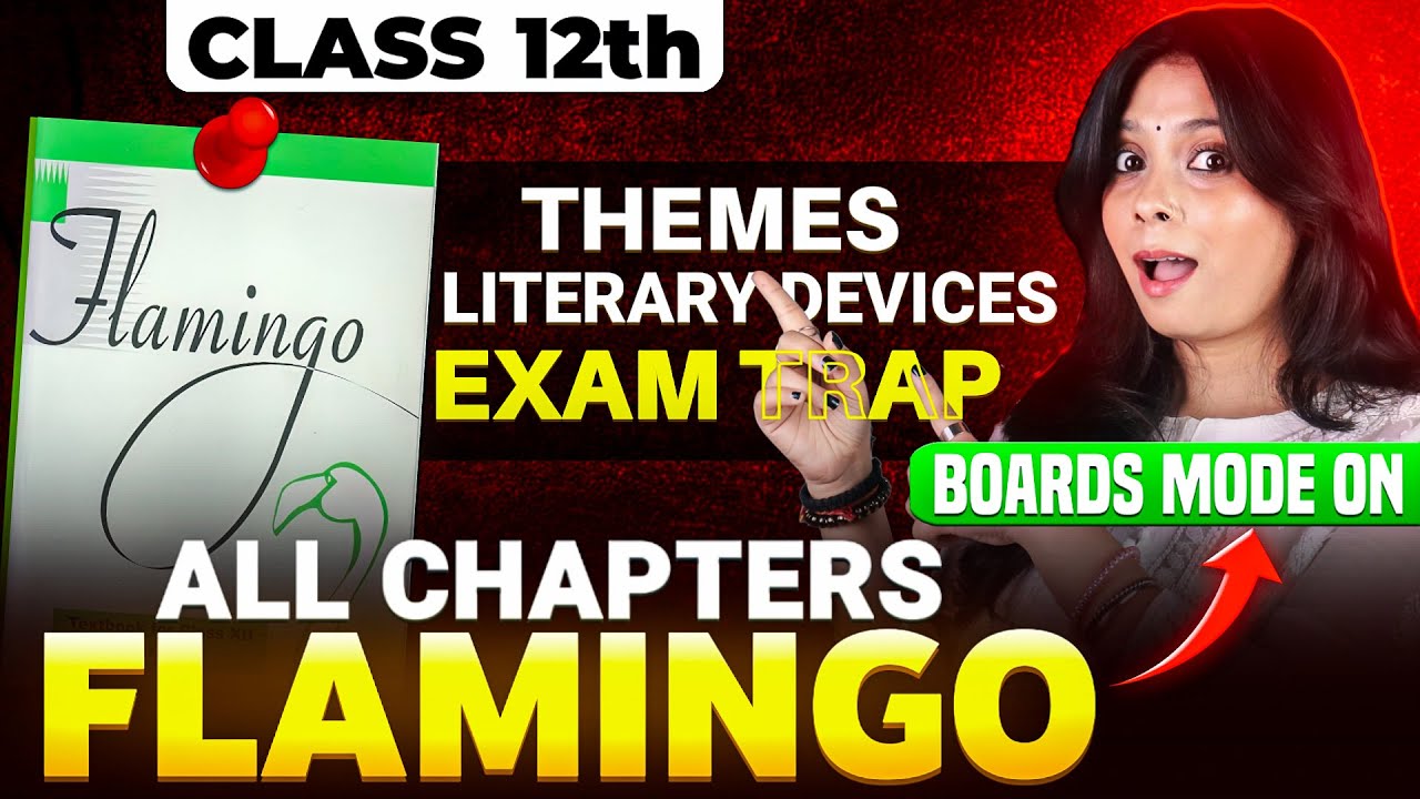 Class 12 English All Chapters Covered | Full Explanation + Q/A | Flamingo 🔥| Boards 2026