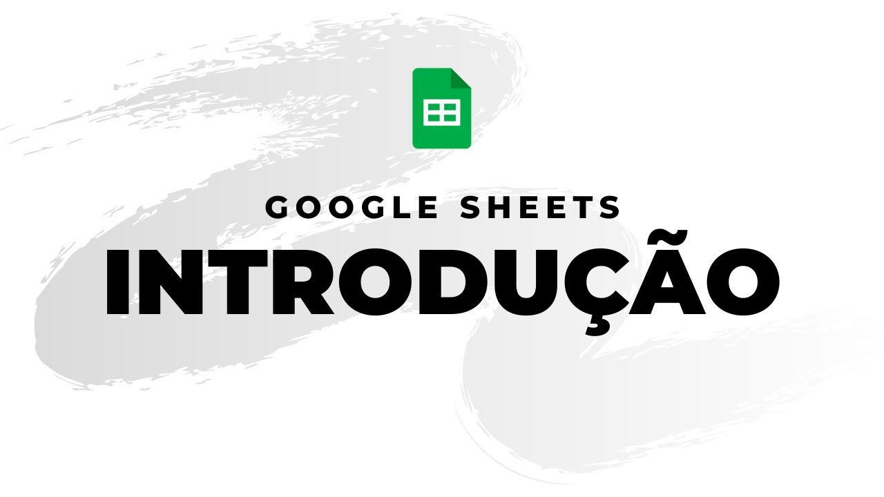 Curso Google Sheets (Excel) para Iniciantes - Aula 01 - Como aprender