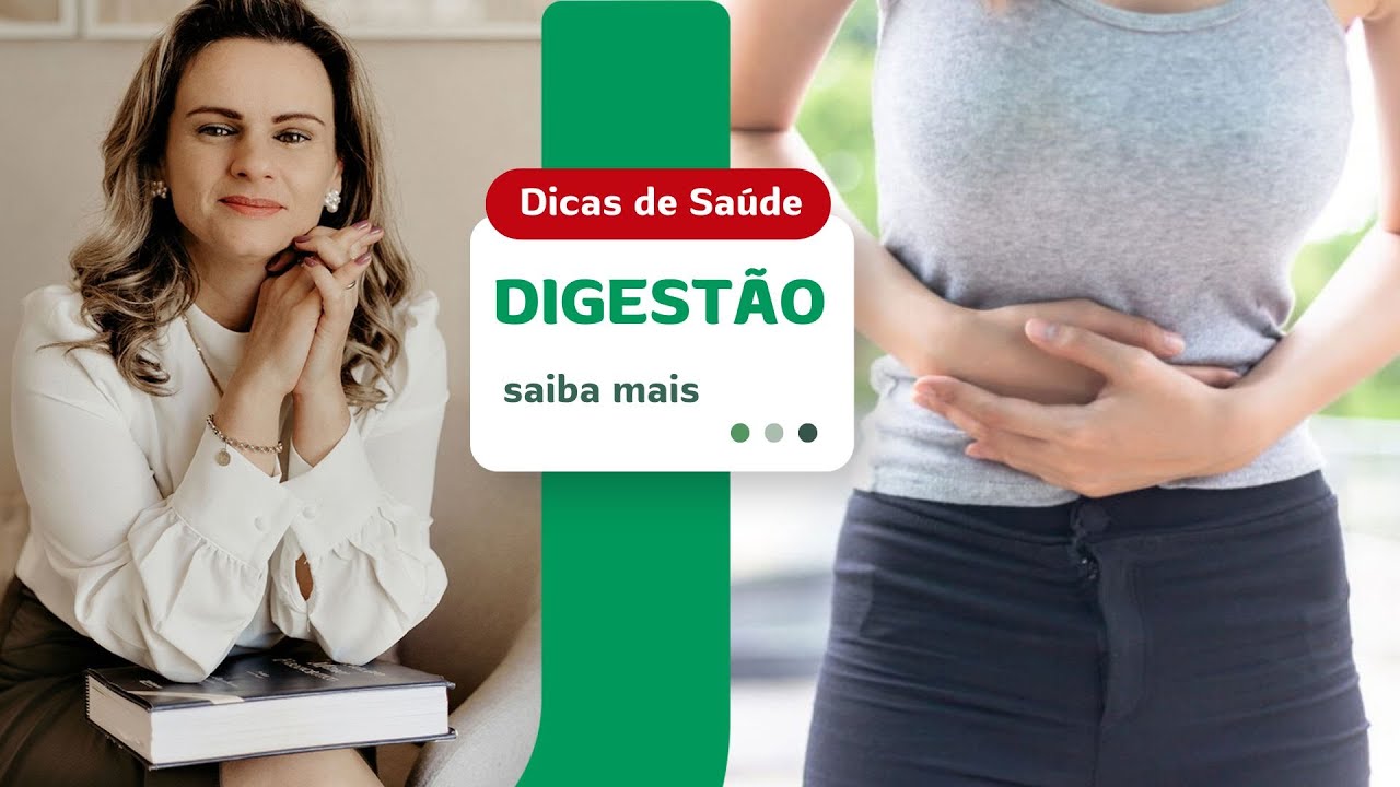 Dicas de Saúde 08/01/2026 - Digestão