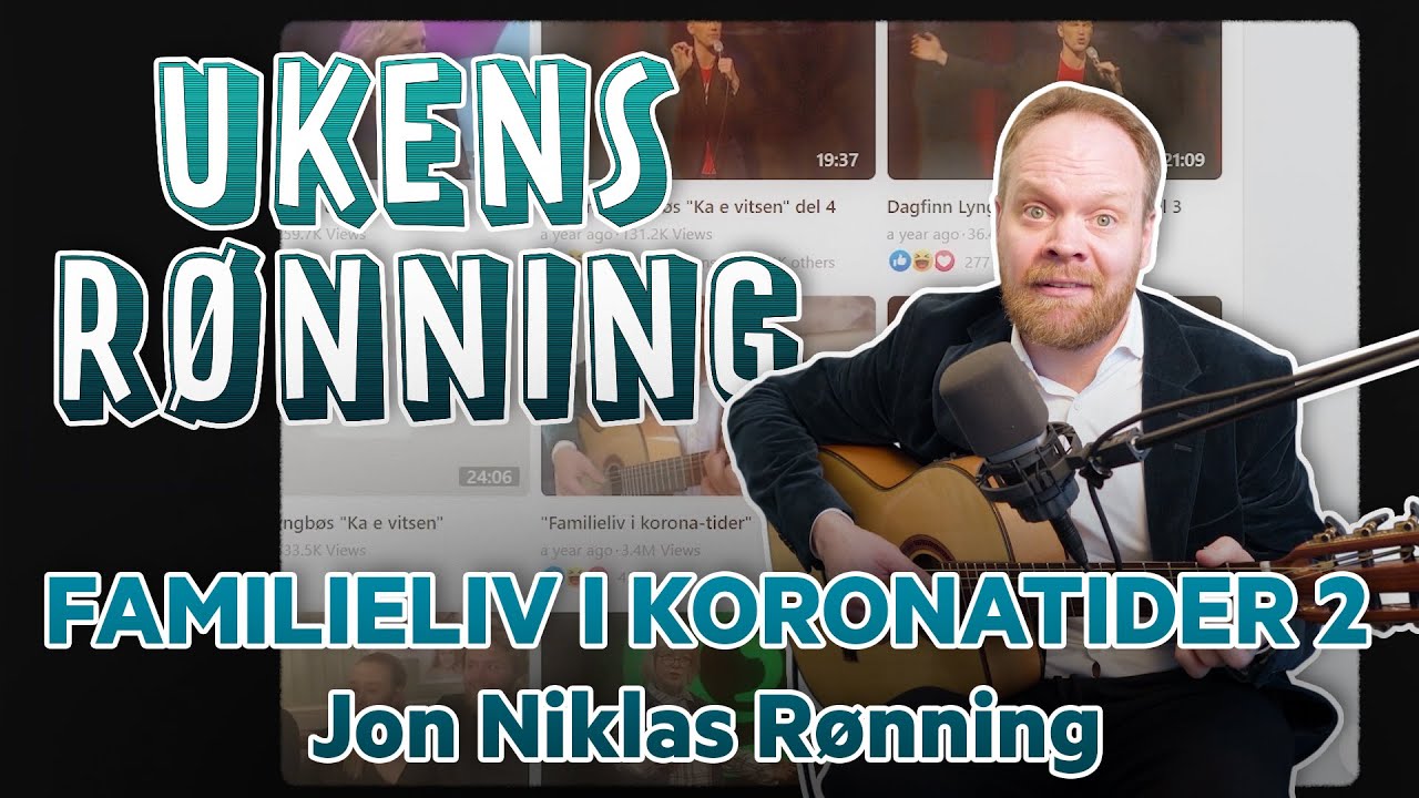 UKENS RØNNING: Familieliv I Koronatider 2 - Jon Niklas Rønning