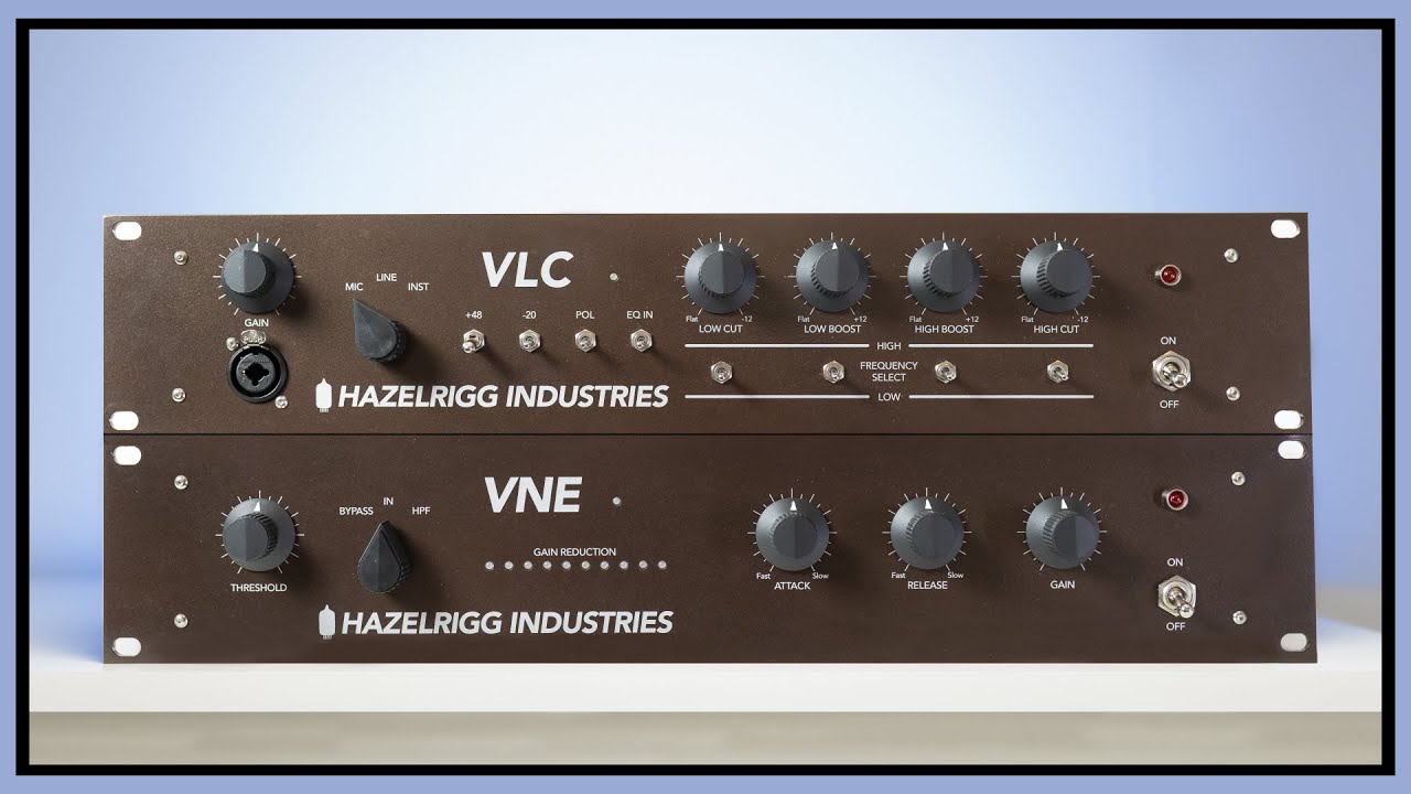 Hazelrigg Industries VLC Channelstrip и VNE Compressor – ТЕСТ