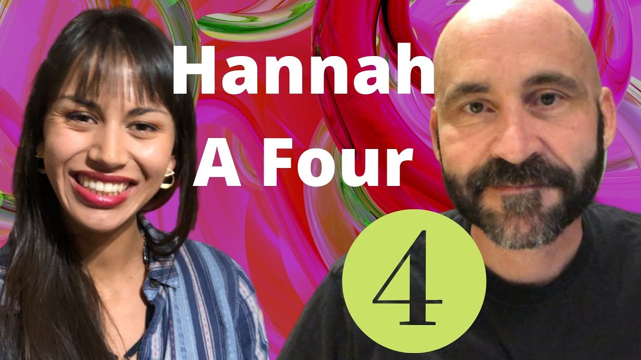 Enneagram: Interview With Hannah A Four