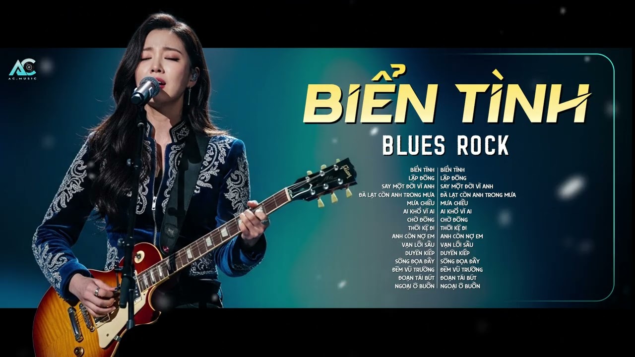 BIỂN TÌNH - ROCK VERSION | PLAYLIST NHẠC BLUES ROCK HOT TIKTOK | NẰM NGHE SÓNG VỖ TỪNG LỚP XA...