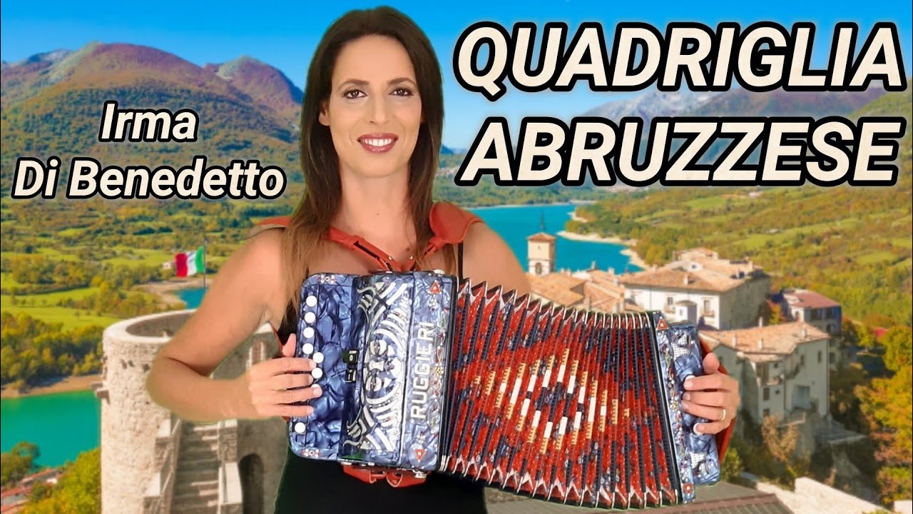 QUADRIGLIA ABRUZZESE (Quadriglia Slok) IRMA DI BENEDETTO - Organetto Abruzzese con immagini Abruzzo