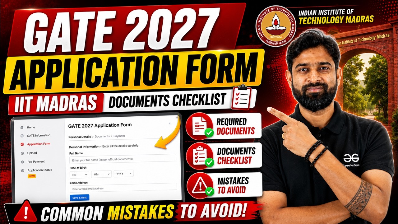 GATE 2027 Application Form | 📄 Complete Documents Checklist & ❌ Mistakes to Avoid