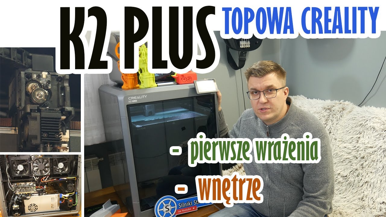 K2 Plus - topowy model Creality - pierwsze wrażenia