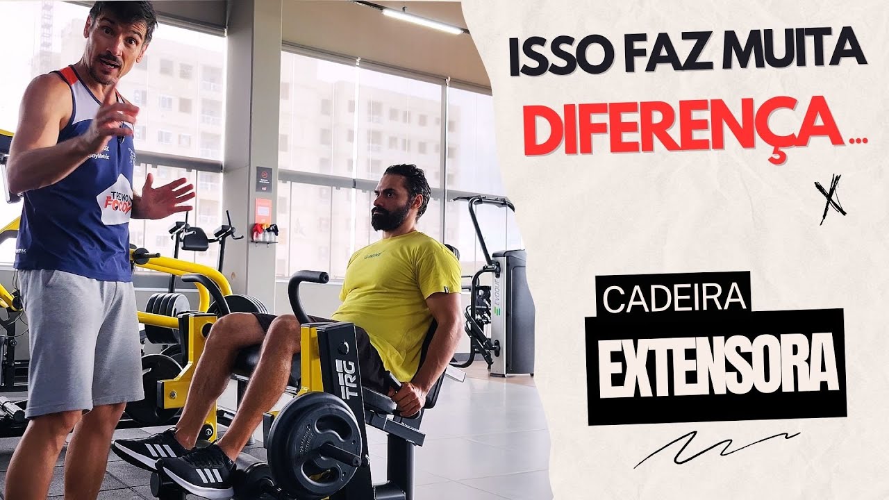 Esse &eacute; o DETALHE que voc&ecirc; N&Atilde;O PERCEBE na Cadeira Extensora
