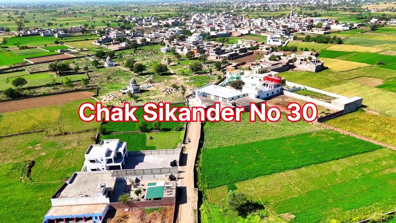 Chak Sikander No 30 Village Drone View 