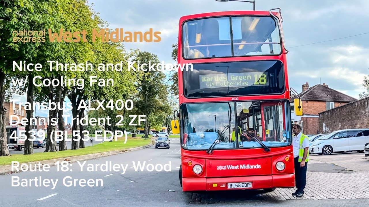Nice Thrash and Kickdown w/ Cooling Fan | Transbus ALX400 Dennis Trident 2 | 4539 (BL53 EDP)