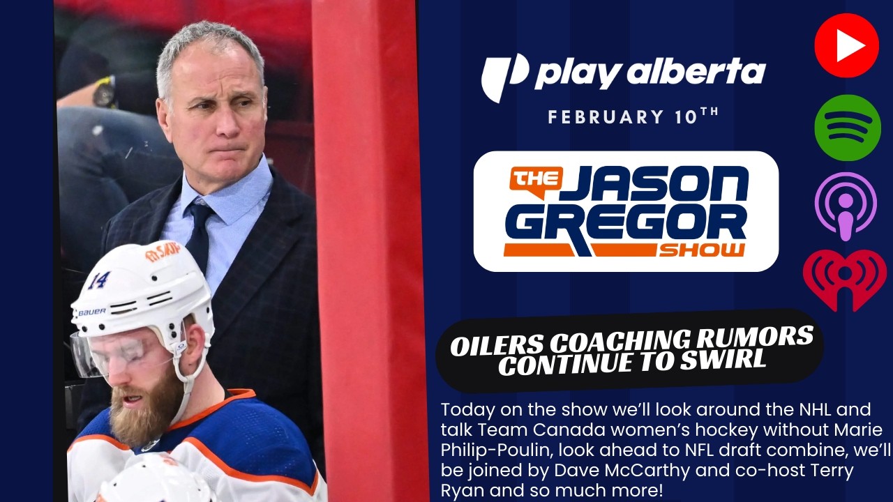 The Jason Gregor Show - February 10th, 2026 - Oilers Coaching Rumors Continue to Swirl