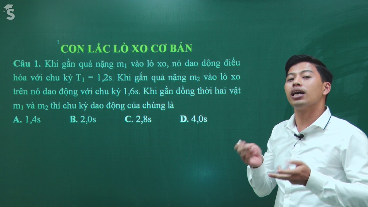 Con lắc lò xo cơ bản - Vật lý 12 - Thầy giáo Phạm Quốc Toản