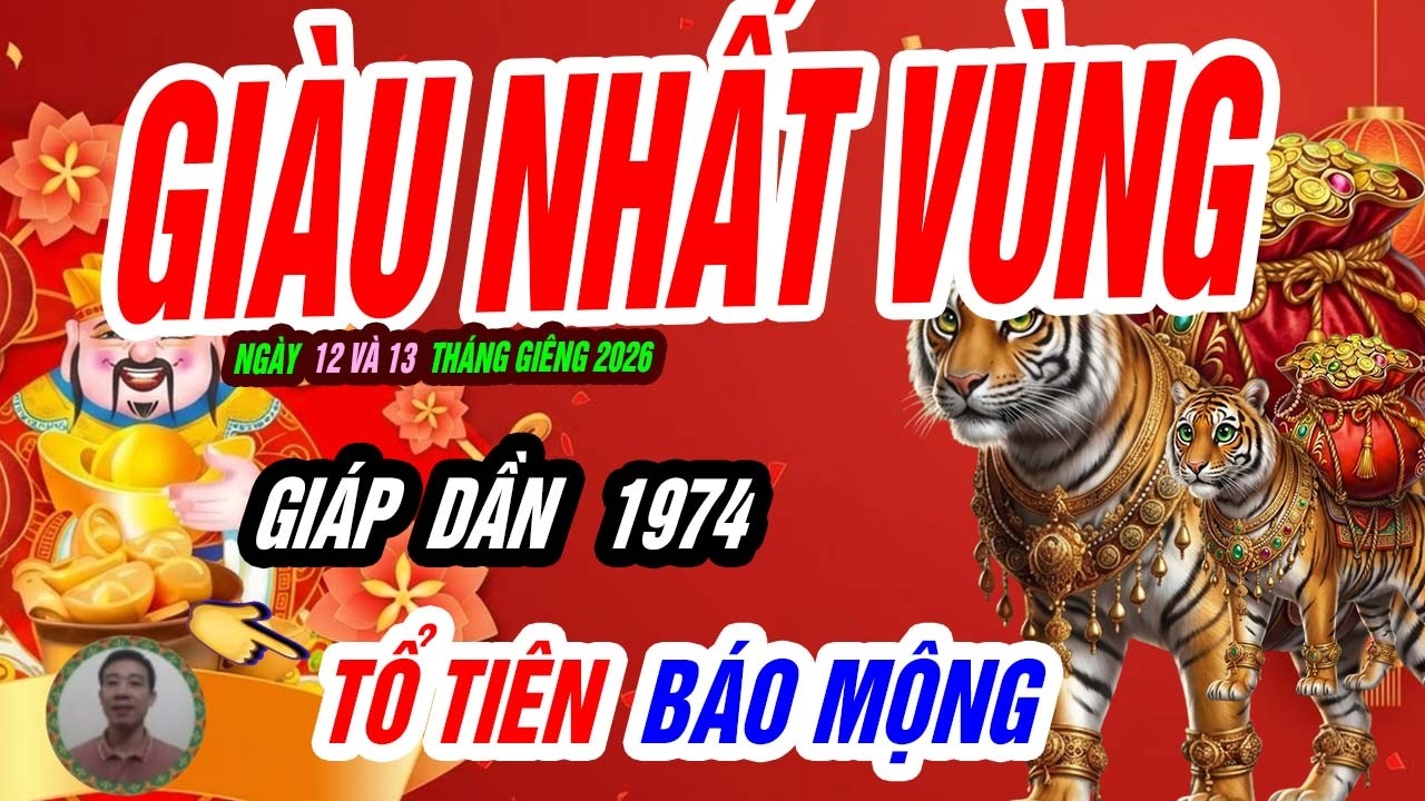 🐅 GIÁP DẦN 1974: đúng ngày 12 và 13 tháng giêng 2026 HỔ VÙNG DẬY – Tài Lộc Bùng Cháy!