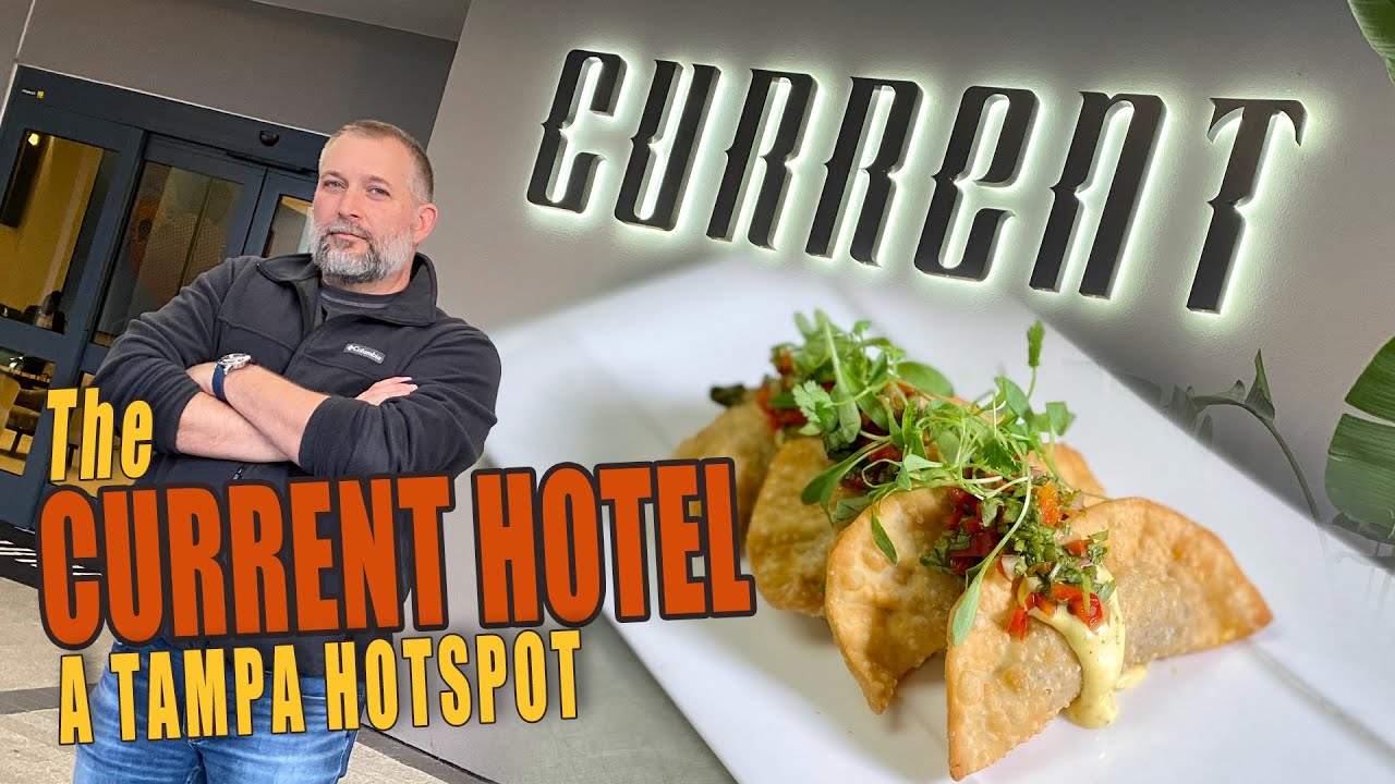 Best FOOD & DRINKS: The Current Hotel Autograph Collection Tampa Bay