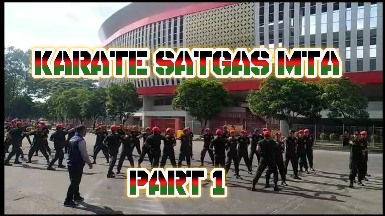 KARATE SATGAS MTA Part 1.
