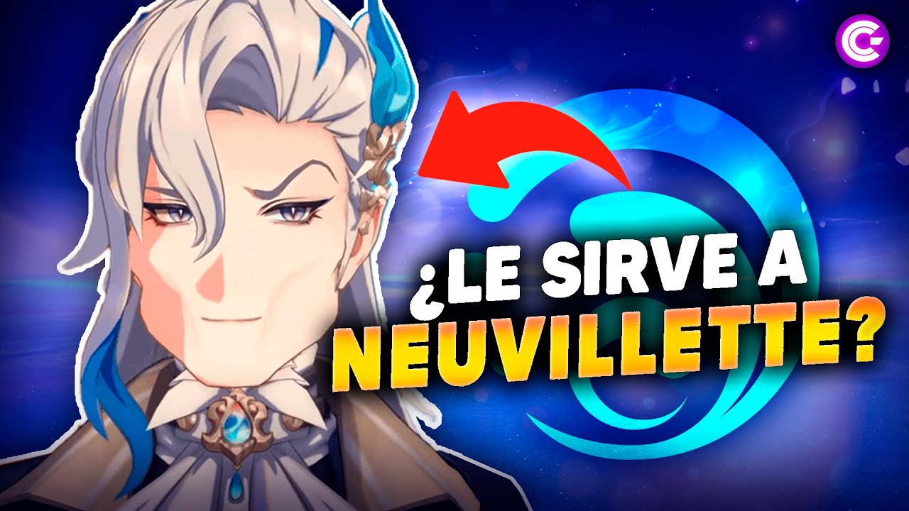💧NEUVILLETTE sigue MERECIENDO la PENA en 2026?? 🤔 - Genshin Impact