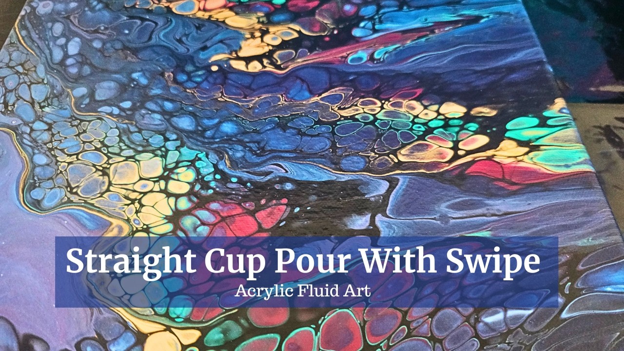 Fluid Art - Straight Cup Pour With Swipe