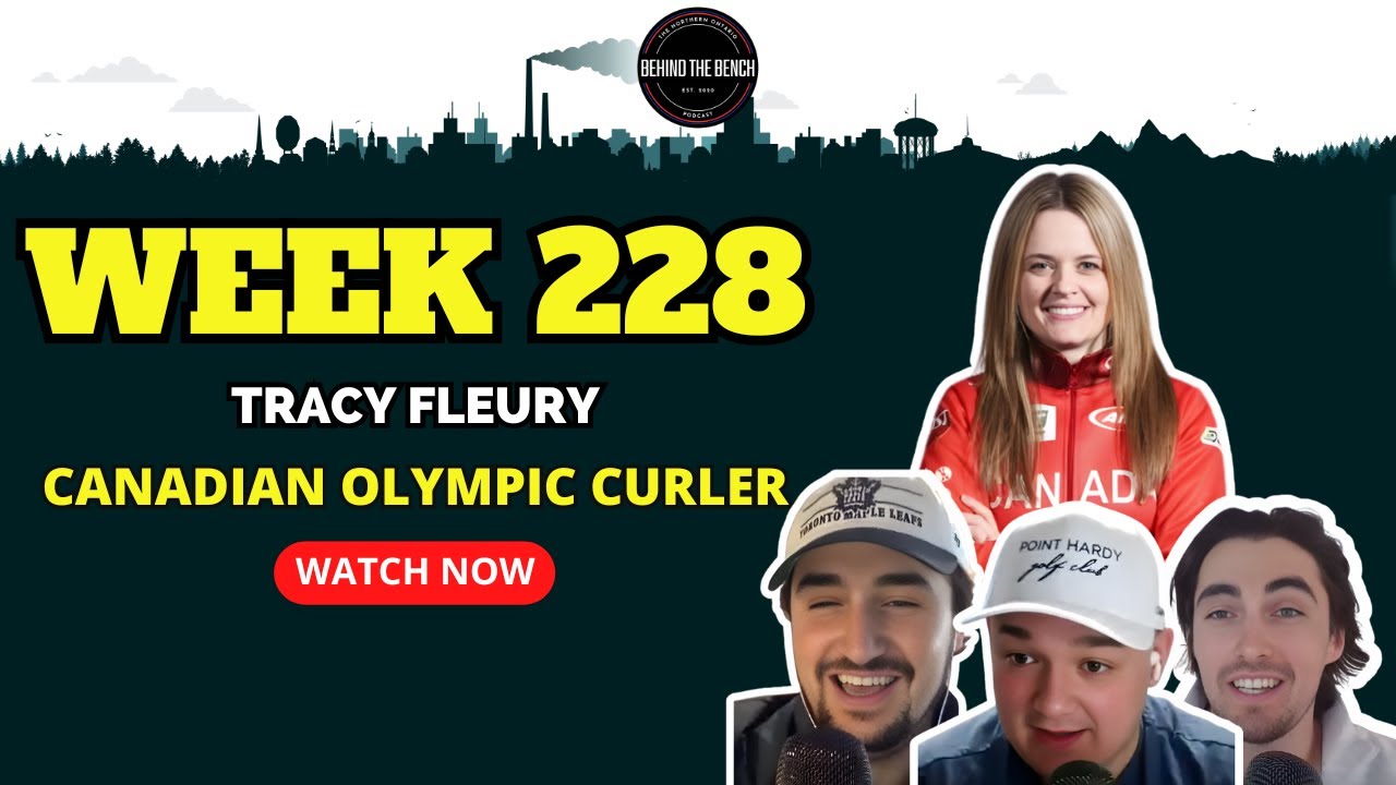 Olympic Curler Tracy Fleury Joins BTB | PLUS Our Best Intro Ever, Sudbury HS Hockey & the OHL