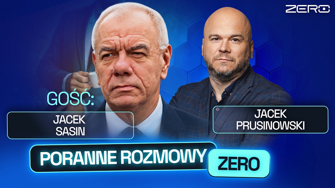 JACEK SASIN I JACEK PRUSINOWSKI - PORANNE ROZMOWY ZERO