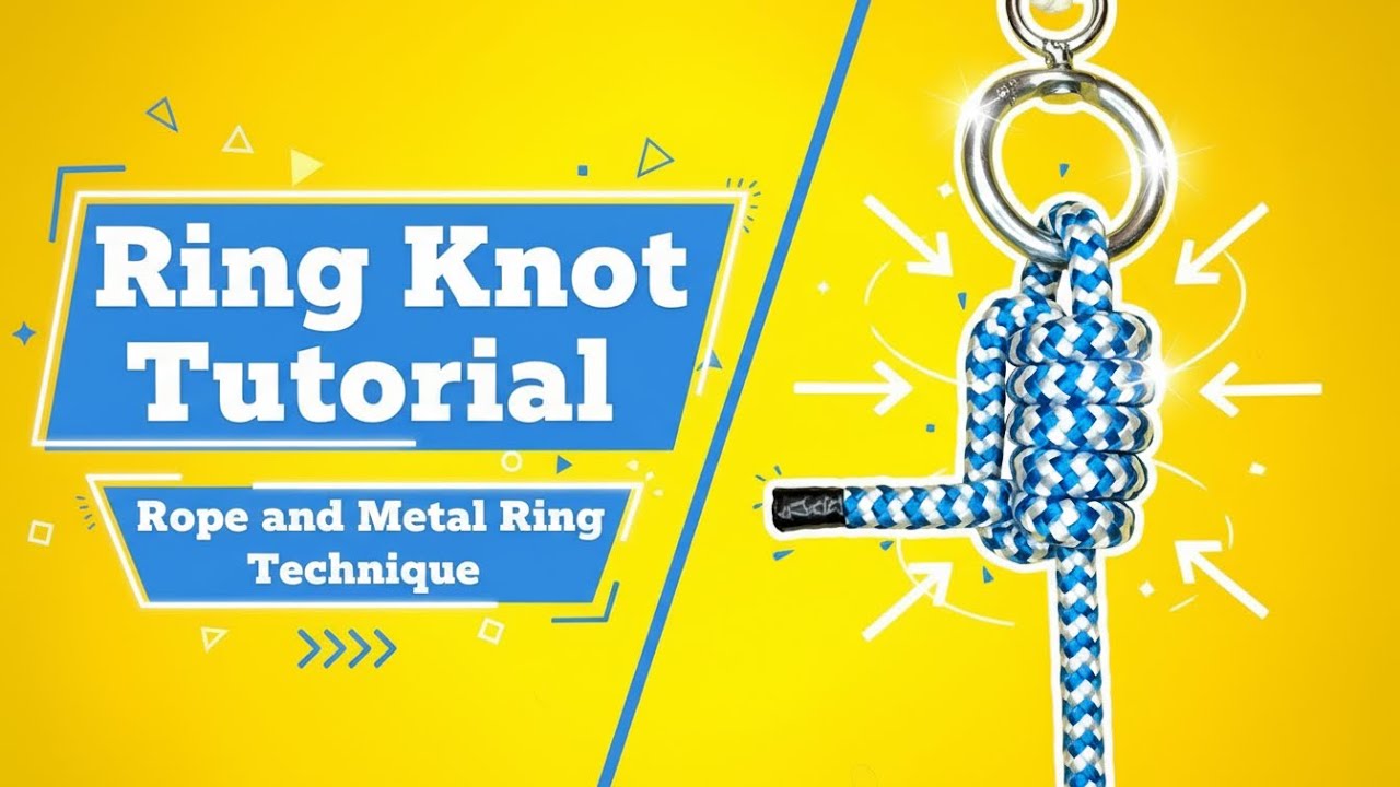 Ring Knot Tutorial | Rope and Metal Ring Technique
