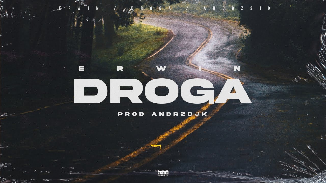 Erwin - Droga
