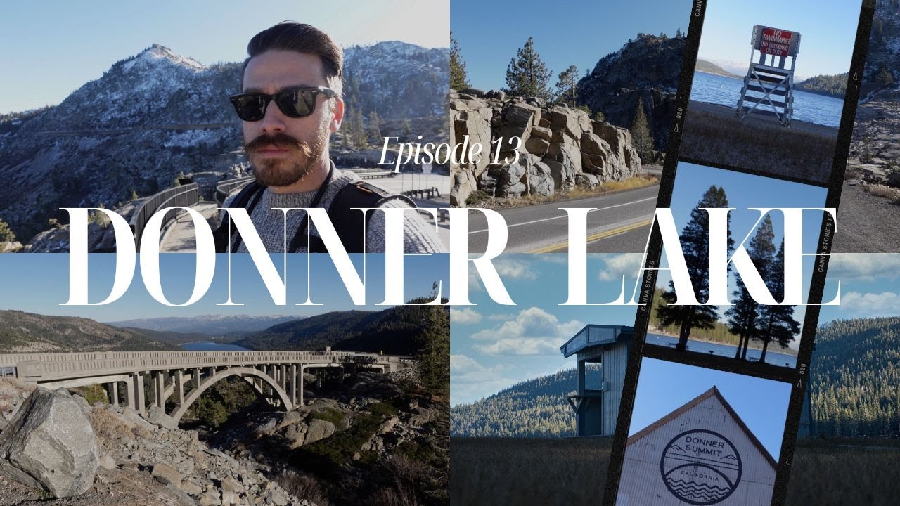 TOP Things To Do In Donner Lake, Truckee! #travel