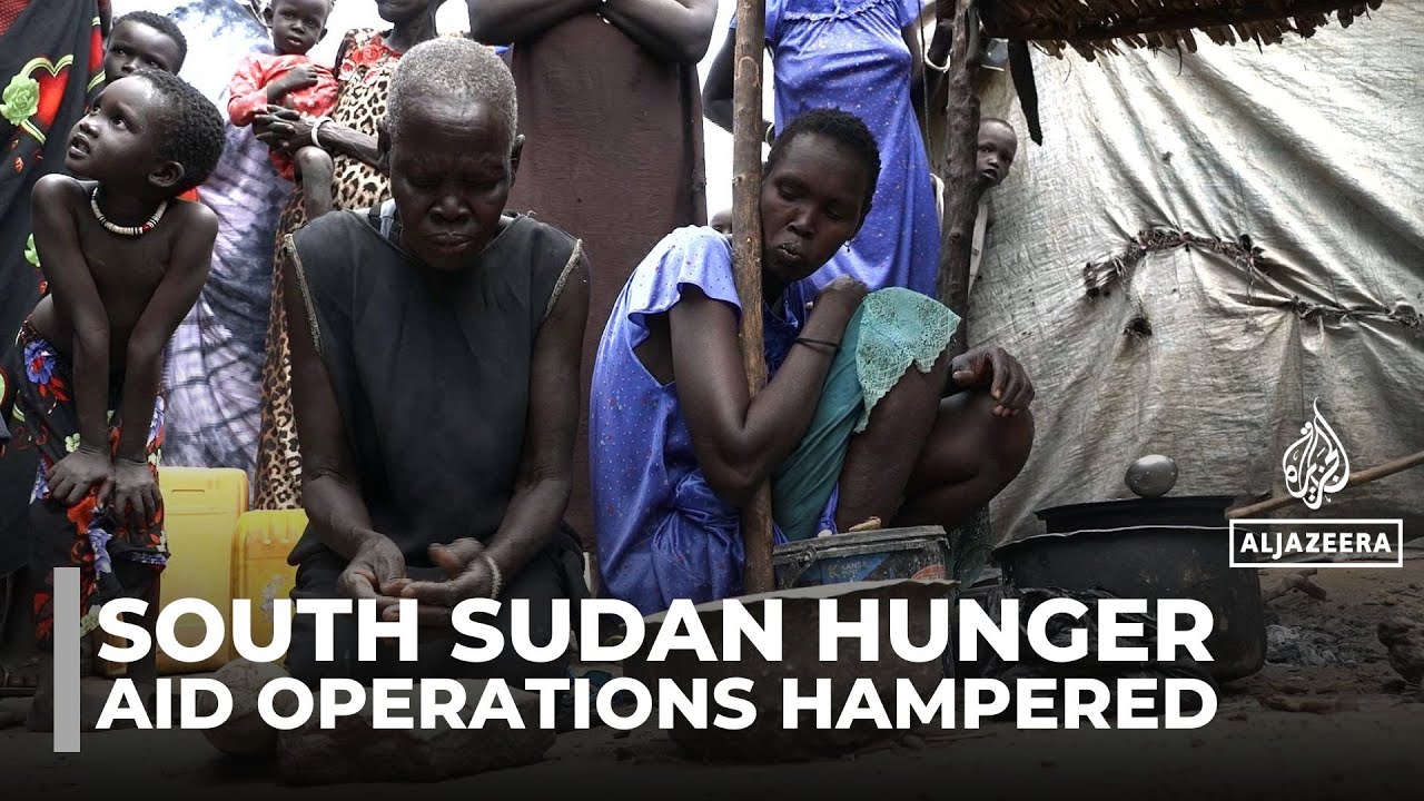 Hunger deepens in South Sudan as fighting cuts off aid to displaced families