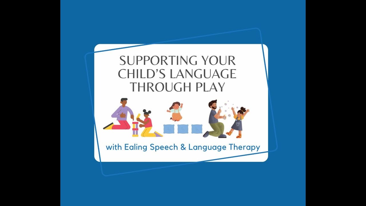 How to Support Your Child's Language Through Play