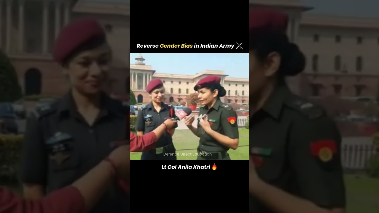 Reverse Gender Bias in the Indian Army