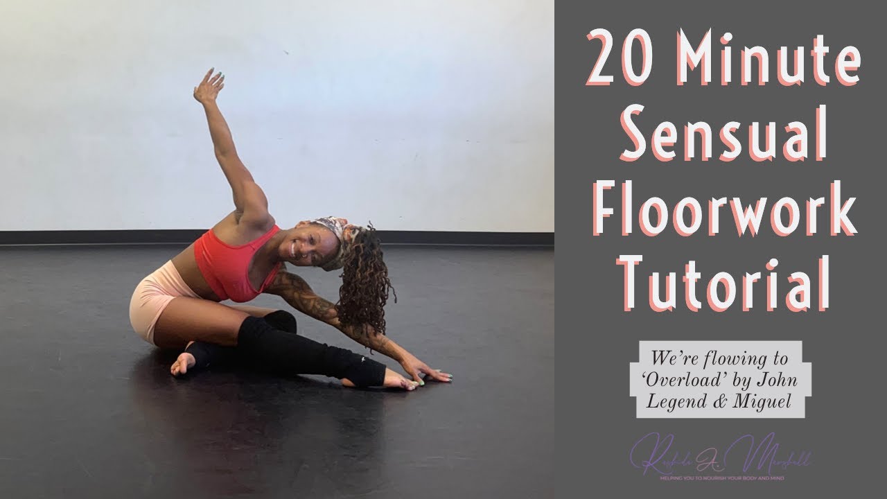 20 Minute Sensual Dance Floorwork Tutorial!