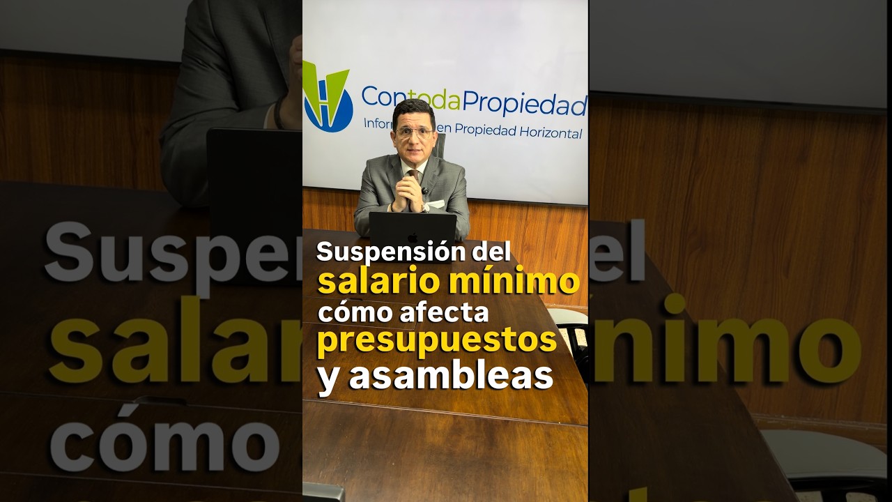 Efectos en la Propiedad Horizontal de la suspensi&oacute;n del decreto 1469 que fij&oacute; el Salario M&iacute;nimo