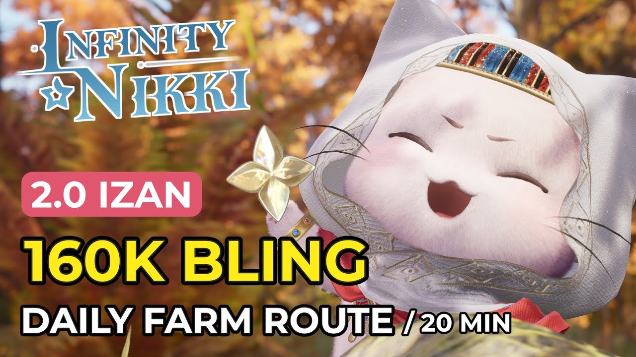 Infinity Nikki 2.0 | 160,000 Daily Blings in Just 20 Minutes &ndash; Land of Izan