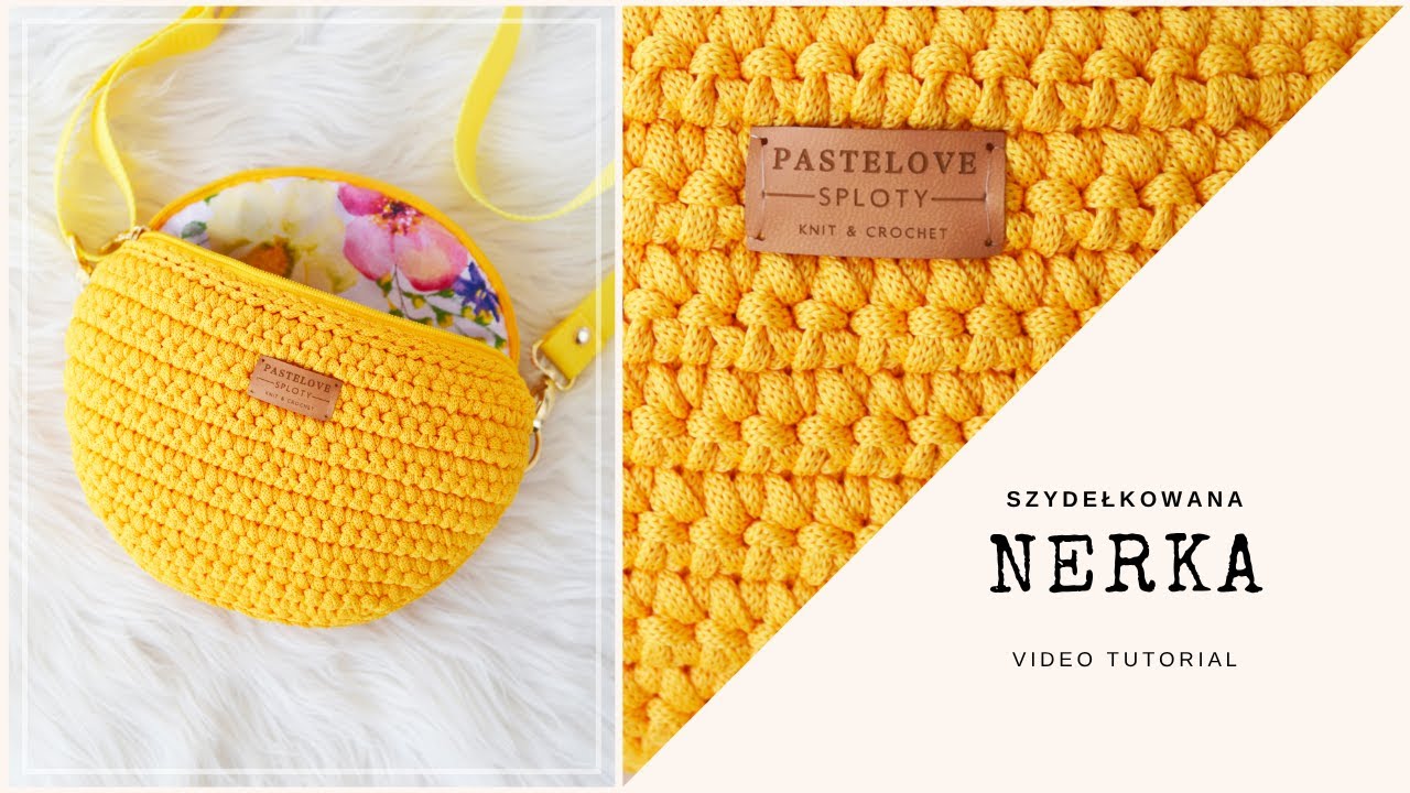 💛 Szydełkowana NERKA 💛 BUM BAG || crochet video tutorial 💛