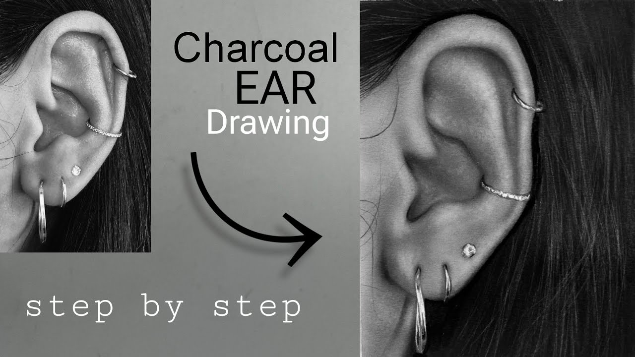 Charcoal Ear Drawing ✍️