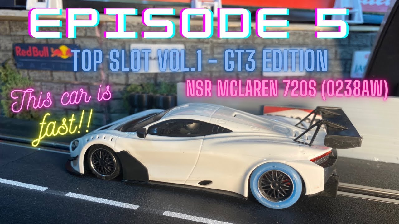 Episode 5 - TOP SLOT Vol. 1! NSR McLaren 720s GT3 basic tuning & in-depth lap review