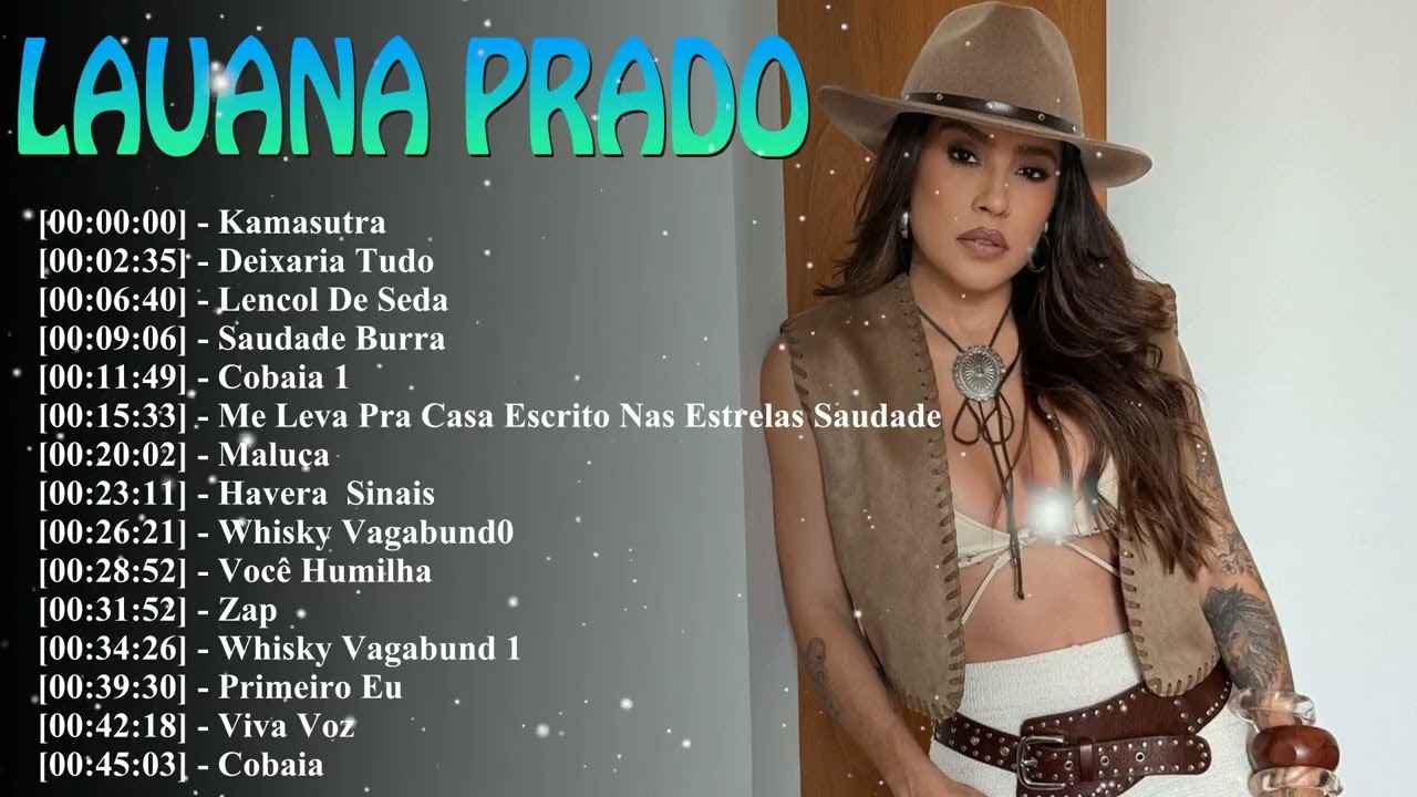 15 Temas Mais Famosos 2026 | Top Billboard Sertanejo Collection By Lauana Prado | Sucessos