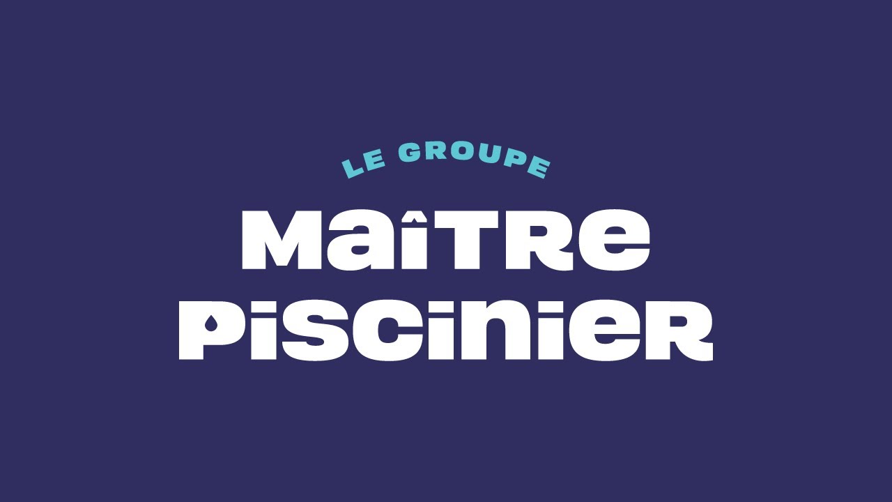 Ma&icirc;tre Piscinier | Conception d'une nouvelle image de marque