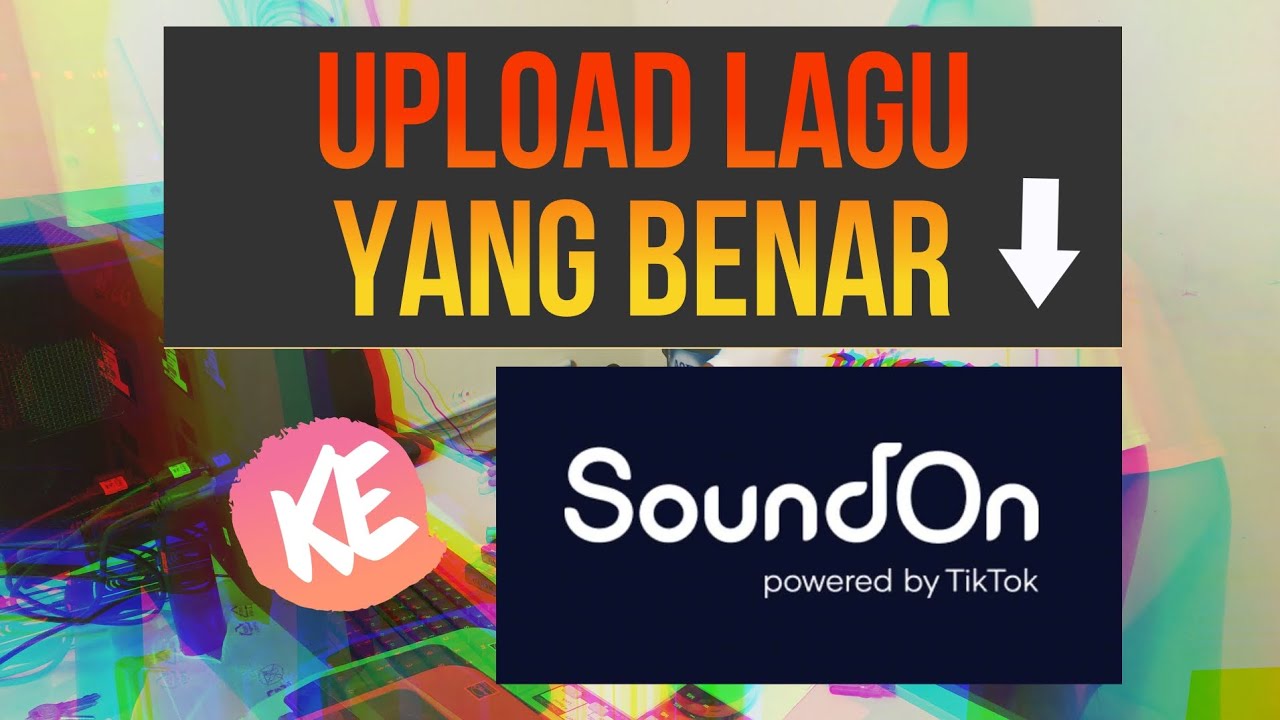 Cara Upload Lagu Ke Aggregator Sound On
