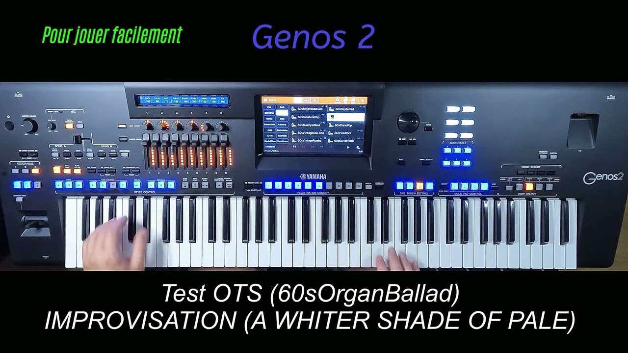 Yamaha Genos2 Test OTS 60sOrganBallad (A whiter shade of pale)
