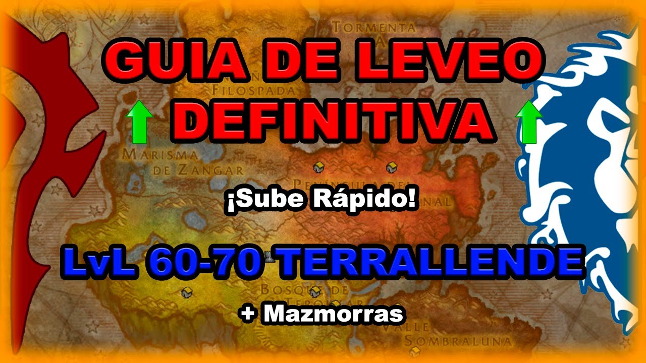 🔵GUIA LEVEO 60-70 RAPIDO Y SENCILLO!! | LEVEO TERRALLENDE | WOTLK CLASSIC
