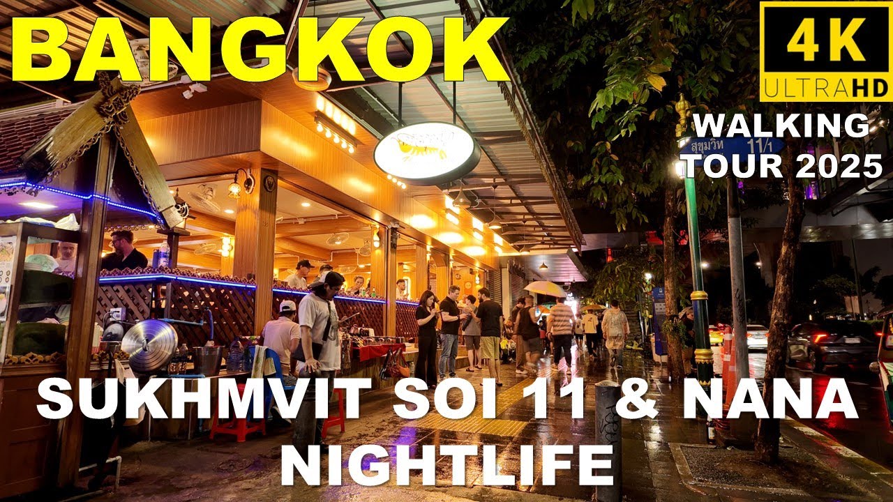 Sukhumvit Soi 11 Bangkok Walking Tour 4K 🇹🇭 | Nana Nightlife Street | Ultra HD City Walk 2025