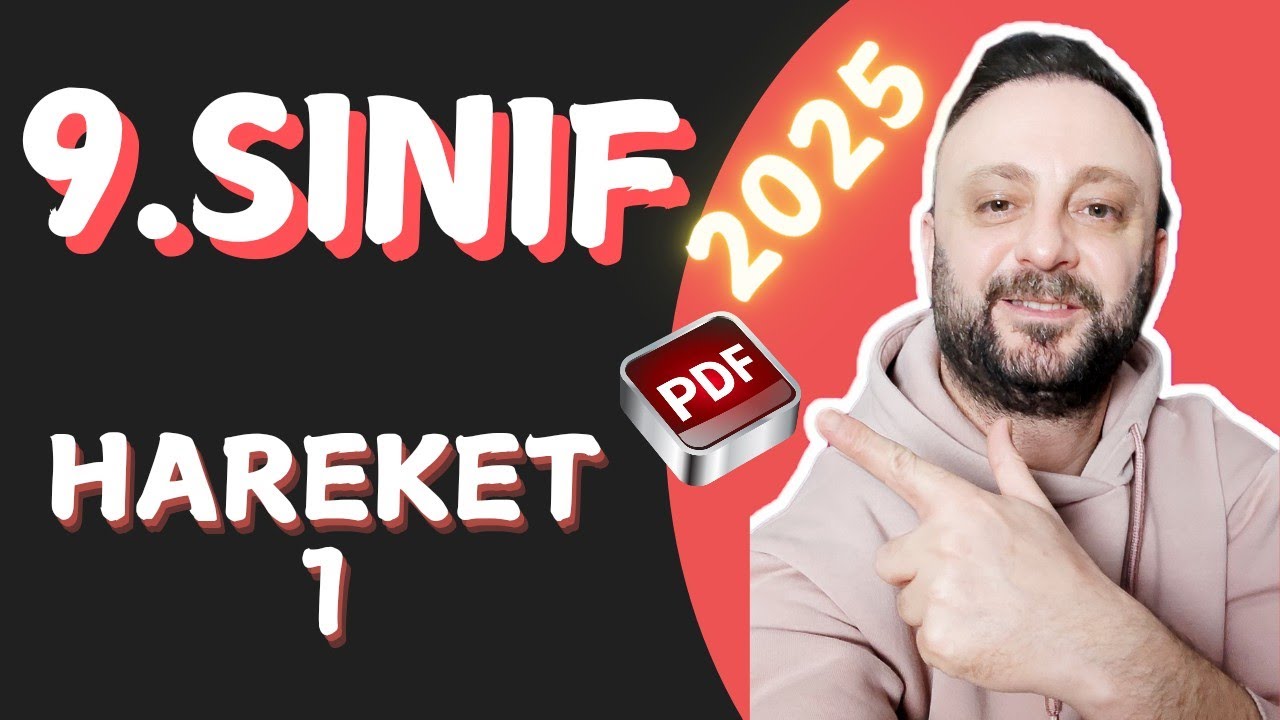 9.SINIF HAREKET-1 | Hareket Çeşitleri, Konum, Alınan Yol, Yerdeğiştirme | 9.Sınıf Fizik | 2025