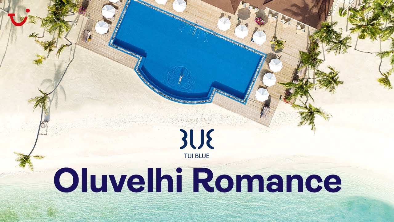 TUI BLUE Olhuveli Romance, Maldives